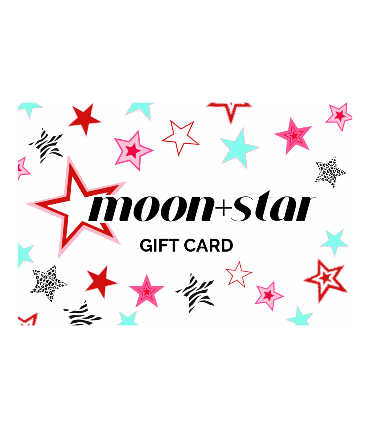 MOON+STAR E-GIFTCARD featuring a white card with a black logo and red, pink, turquoise, and black star pattern